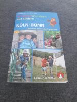 Buch •Erlebnis Wandern mit Kindern   Köln •Bonn Köln - Mülheim Vorschau