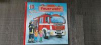 Was ist was Buch Feuerwehr Sachsen-Anhalt - Dessau-Roßlau Vorschau