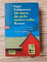 Inger Frimansson: Die Katze, die nicht sterben wollte Bayern - Elsenfeld Vorschau