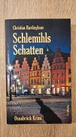 Schlemihls Schatten | Christian Hardinghaus | Osnabrück Krimi Bochum - Bochum-Mitte Vorschau