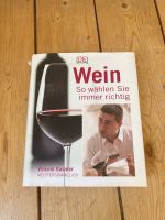 Buch Wein - So wählen Sie immer richtig Vincent Gasnier gebunden Hamburg-Nord - Hamburg Eppendorf Vorschau