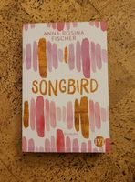 "Songbird" von Anna Rosina Fischer Nordrhein-Westfalen - Swisttal Vorschau