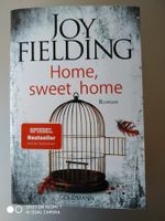 Joy Fielding "Home, sweet home"(2 von J.Fielding zusammen 17.-€) Rheinland-Pfalz - Bad Sobernheim Vorschau