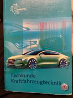 Fachkunde Kraftfahrzeugtechnik Europa Lehrmittel: 20108 Nordrhein-Westfalen - Meschede Vorschau