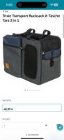 Trixie Tara 2in1 Hundetasche / Hundebox und Rucksack Nordrhein-Westfalen - Marl Vorschau