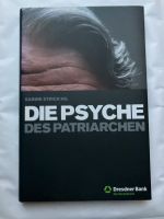 Sabine Strick Die Psyche des Patriarchen Gebunden Sehr gut Nordrhein-Westfalen - Mönchengladbach Vorschau