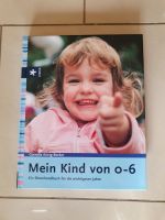 NEU BUCH "MEIN KUND VON 0-6" Cornelia König-Becker Schleswig-Holstein - Bordesholm Vorschau