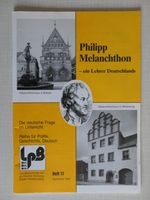 Philipp Melanchthon - ein Lehrer Deutschlands Bayern - Würzburg Vorschau