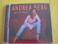 ANDREA BERG - NAH AM FEUER , CD 2002 Nordrhein-Westfalen - Castrop-Rauxel Vorschau