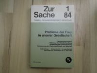 Probleme der Frau in unserer Gesellschaft – Zur Sache – 01/84 Nordrhein-Westfalen - Wesel Vorschau