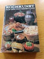Kochkunst aus dem Fernsehstudio DDR 1977 Bayern - Ludwigsstadt Vorschau