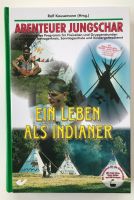 *** Abenteuer Jungschar ** Ein Leben als Indianer *** Nordrhein-Westfalen - Freudenberg Vorschau