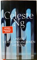geb. Buch: Unsre verschwundenen Herzen (Roman2022) von Celeste Ng Niedersachsen - Buxtehude Vorschau