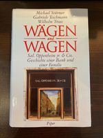 „Wägen und Wagen“ Sal. Oppenheim jr. & Cie. Geschichte einer Bank Nordrhein-Westfalen - Niederkrüchten Vorschau