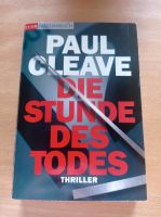 Die Stunde des Todes- Paul Cleave/ Buch Hessen - Höchst im Odenwald Vorschau