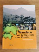 Wandern Weinstraße Westrich Buch neu Rheinland-Pfalz - Ramstein-Miesenbach Vorschau