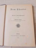 ANTIQUITÄT! Heinrich Grans Vom Theater gebunden 1889!!! Leipzig - Anger-Crottendorf Vorschau