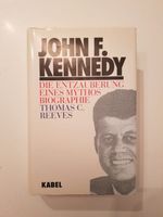 John F. Kennedy: Die Entzauberung eines Mythos. Biografie Nordrhein-Westfalen - Laer Vorschau
