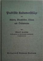 Buch "Praktische Kulturvorschläge für Kippen, Bruchwälder..v.1929 Sachsen - Großenhain Vorschau