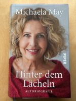 Hinter dem Lächeln von Michaela May, Autobiografie, gebunden Bayern - Postbauer-Heng Vorschau