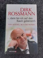 Dirk Rossmann: .... dann bin ich auf den Baum geklettert!" Niedersachsen - Stuhr Vorschau