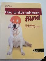 Buch Das Unternehmen Hund von Pilz/ Schöps , Start up Hund Essen - Rüttenscheid Vorschau