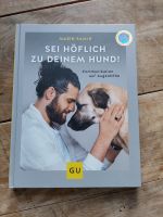 Sei höflich zu deinem Hund , Buch, Neu, Masih Samin Nordfriesland - Langenhorn Vorschau