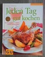 Jeden Tag gut kochen - Cornelia Schirnharl Kochbuch Nordrhein-Westfalen - Preußisch Oldendorf Vorschau