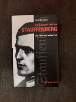 Stauffenberg - Der Täter und seine Zeit Pankow - Prenzlauer Berg Vorschau