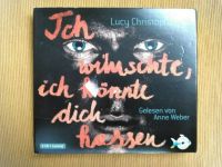 Hörbuch: Lucy Christopher - Ich wünschte, ich könnte dich hassen Nordrhein-Westfalen - Rhede Vorschau