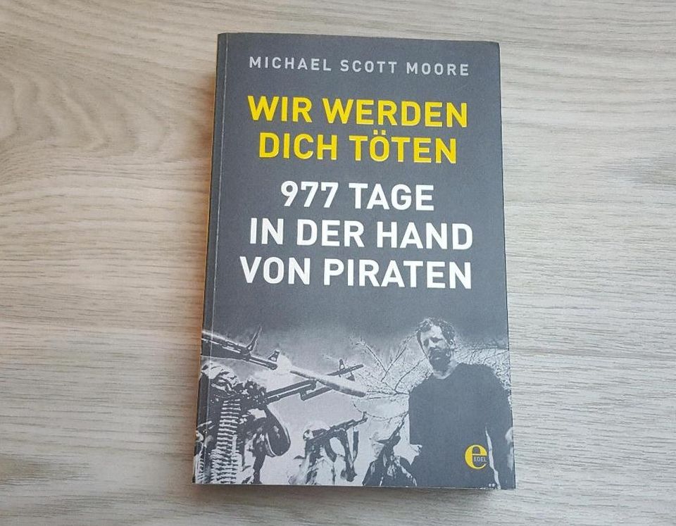 Michael Scott Moore - Wir werden dich töten -Buch Schicksal Drama in Wittmund