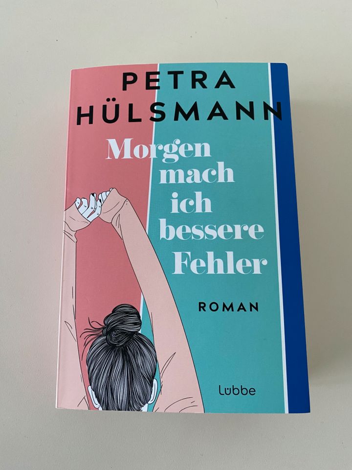 "Morgen mach ich bessere Fehler" v. Petra Hülsmann in Hasel