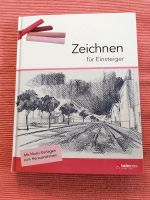 Buch Zeichnen für Einsteiger wie Neu Bayern - Stephanskirchen Vorschau