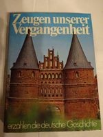 Reinoß, H., Zeugen unserer Vergangenheit; Deutsche Geschichte Dortmund - Hörde Vorschau