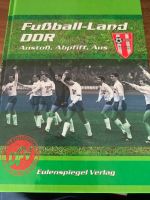 Fußball - Fußball-Land DDR - Anstoß, Abpfiff, Aus Nordrhein-Westfalen - Kalkar Vorschau