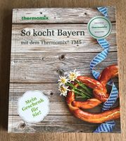 Thermomix TM 5 So kocht Bayern NEU Kochbuch Nordrhein-Westfalen - Meerbusch Vorschau