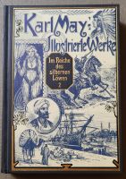 Karl May´s Illustrierte Werke: Im Reiche des silbernen Löwen 2 Nordrhein-Westfalen - Langenfeld Vorschau