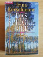 Buch: Das Spiegelbild - Irina Korschunow West - Höchst Vorschau