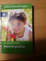 Homöopathie Buch 100 Elternfragen Dr. Med. Martin Lang München - Trudering-Riem Vorschau