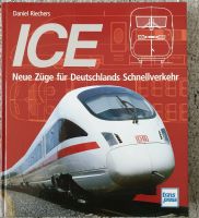 "ICE-Neue Züge für Deutschlands Schnellverkehr"Buch Berlin - Köpenick Vorschau