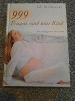 Buch "999 Fragen rund ums Kind" Sachsen - Neugersdorf Vorschau