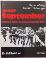 Jener September Europa beim Kriegsausbruch 1939 Ein Bild-Text-Ban Friedrichshain-Kreuzberg - Friedrichshain Vorschau