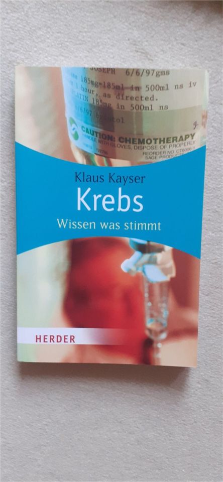 Krebs Wissen was stimmt   von Klaus Kayser in Bruchsal