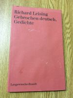 Richard Leising Gebrochen Deutsch Gedichte München - Ludwigsvorstadt-Isarvorstadt Vorschau