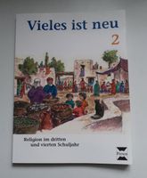 Religion Buch 3./4. Klasse Grundschule Vieles ist neu 2 Baden-Württemberg - Bad Friedrichshall Vorschau