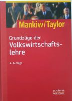 Grundzüge der Volkswirtschaftslehre - Mankiw/Taylor München - Moosach Vorschau