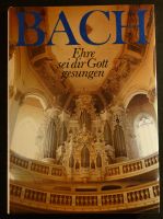 Bach – Ehre sei dir Gott gesungen Baden-Württemberg - Crailsheim Vorschau