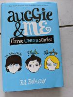 Auggie & Me: Three wonder stories (Englisch) Frankfurt am Main - Bockenheim Vorschau