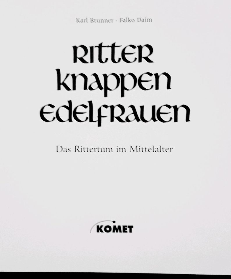 Ritter, Knappen, Edelfrauen: das Rittertum im Mittelalter in Schneeberg