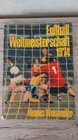 Fußball Weltmeisterschaft 1974 Hardcoverbuch Hessen - Haiger Vorschau